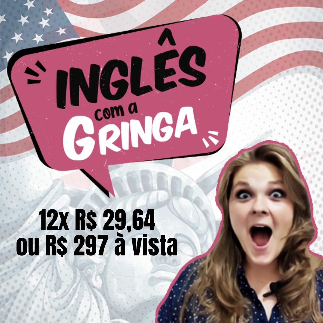 Inglês com a Gringa